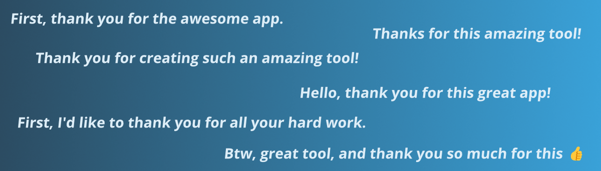 Our users thank you notes!