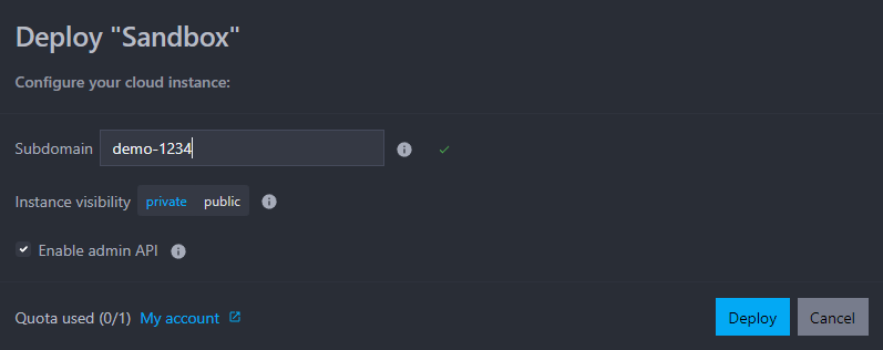 cloud deployment dialog with custom subdomain and disable admin api option